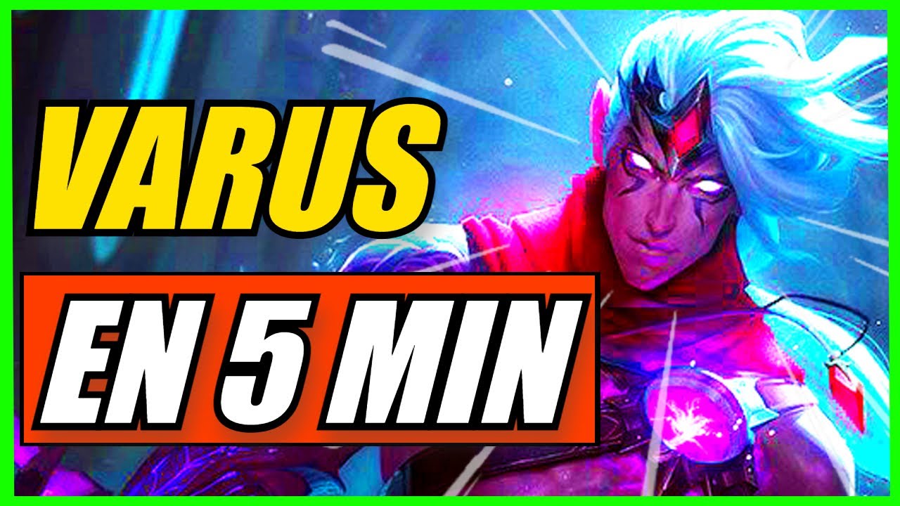 🔥GUIA VARUS ADC S12 | COMO JUGAR CON VARUS 2022 - HABILIDADES, RUNAS, OBJETOS, COUNTERS Y MAS!