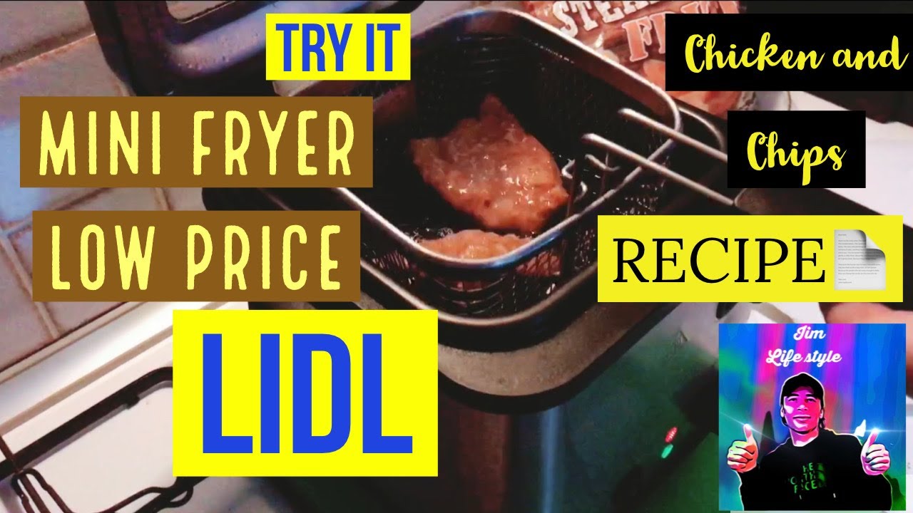 Mini fryer  lidl low price   , chicken and chips , Mini friggitrice lidl economica proviamola