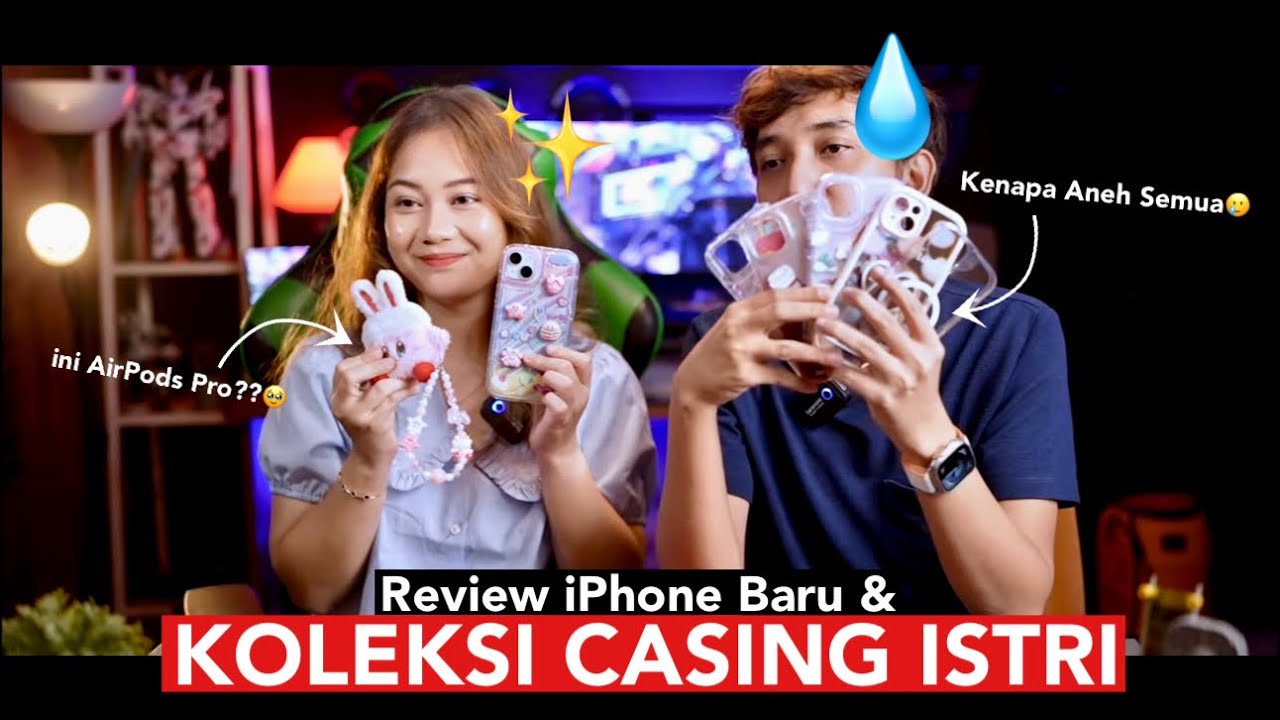 Review Koleksi Casing iPhone 15 Plus Baru ISTRI: Ternyata Aneh Semua...😅