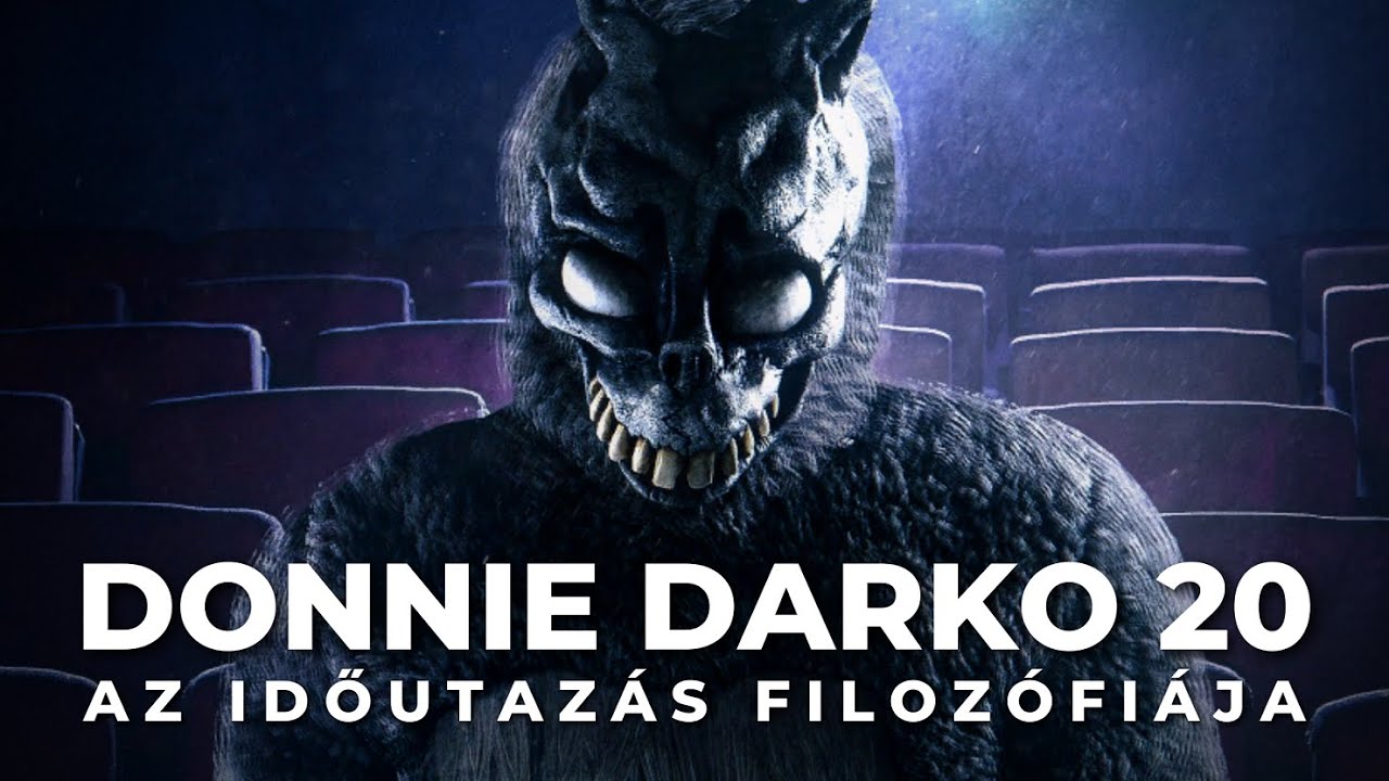 Az időutazás filozófiája | DONNIE DARKO 20 |  Bernáth László & Nagy Gergely