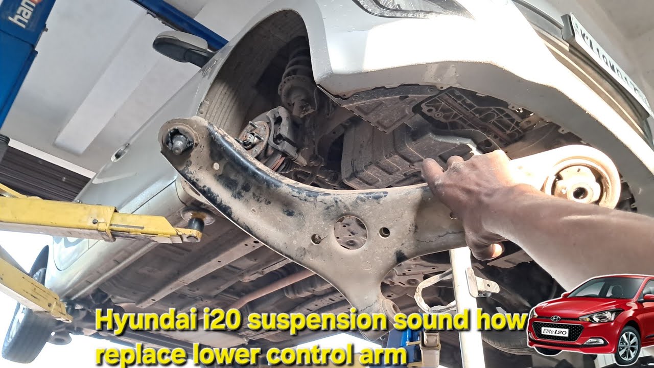 how to replace hyundai i20 suspension lower arm