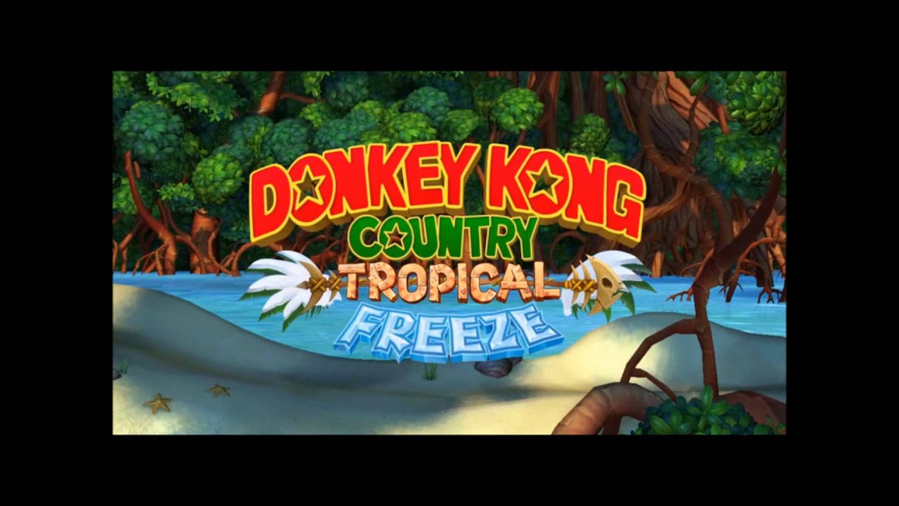DKC Tropical Freeze - Forest Folly