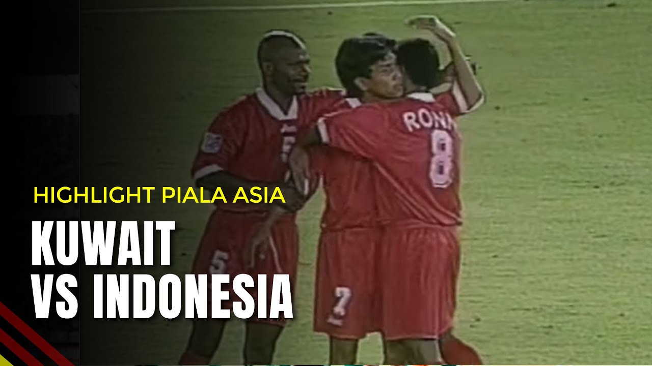 Kuwait VS Indonesia | Highlight Piala Asia