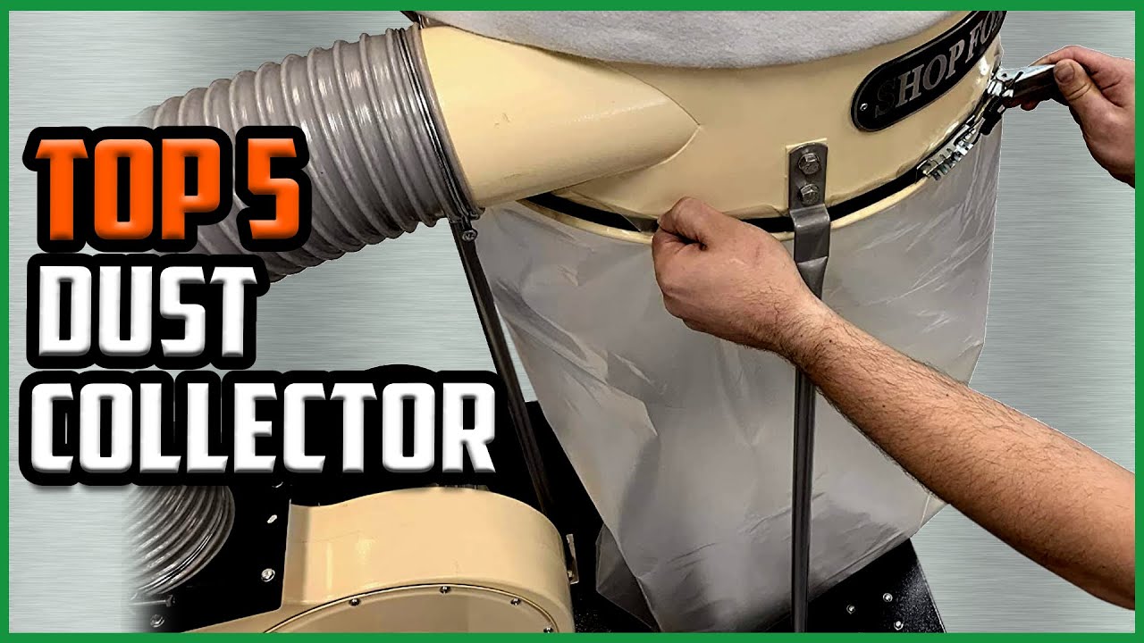 Top 5: Best Dust Collector Bags in [2021 Reviews]