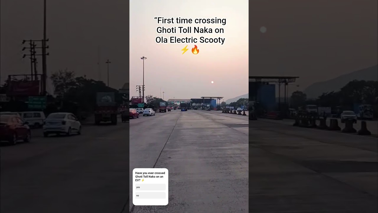 Electric ride beyond limits⚡Ghoti Toll Naka crossed on Ola Scooty  Real ride,real experience🔋
