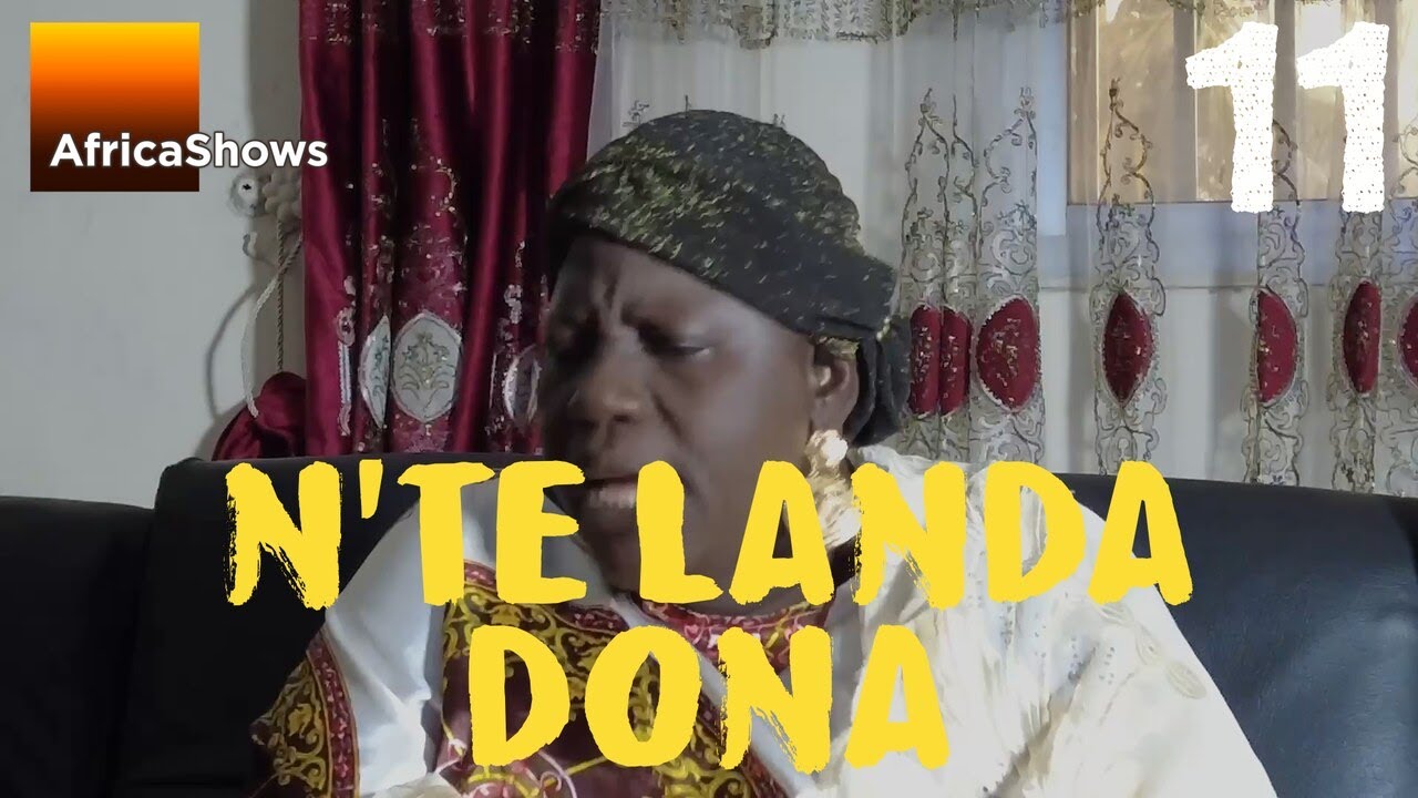 N'TÈ LANDA DONA 11 VERSION MALINKE