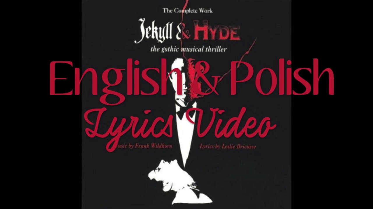 Jekyll & Hyde - Alive [English + Polish Lyrics]