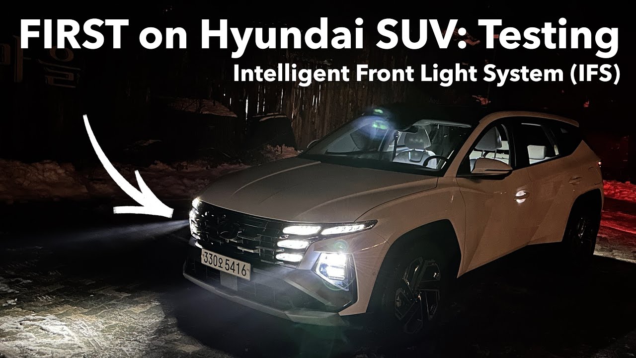 Night Test Driving 2025 Hyundai Tucson Facelift - Intelligent Front Light System (IFS)