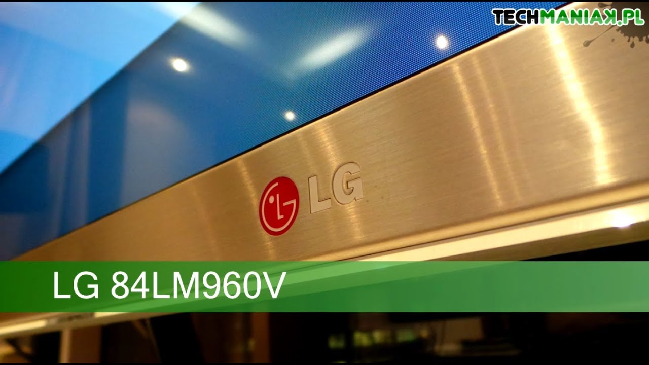 Wideo test i recenzja telewizora 3D LG 84LM960V | techManiaK.pl
