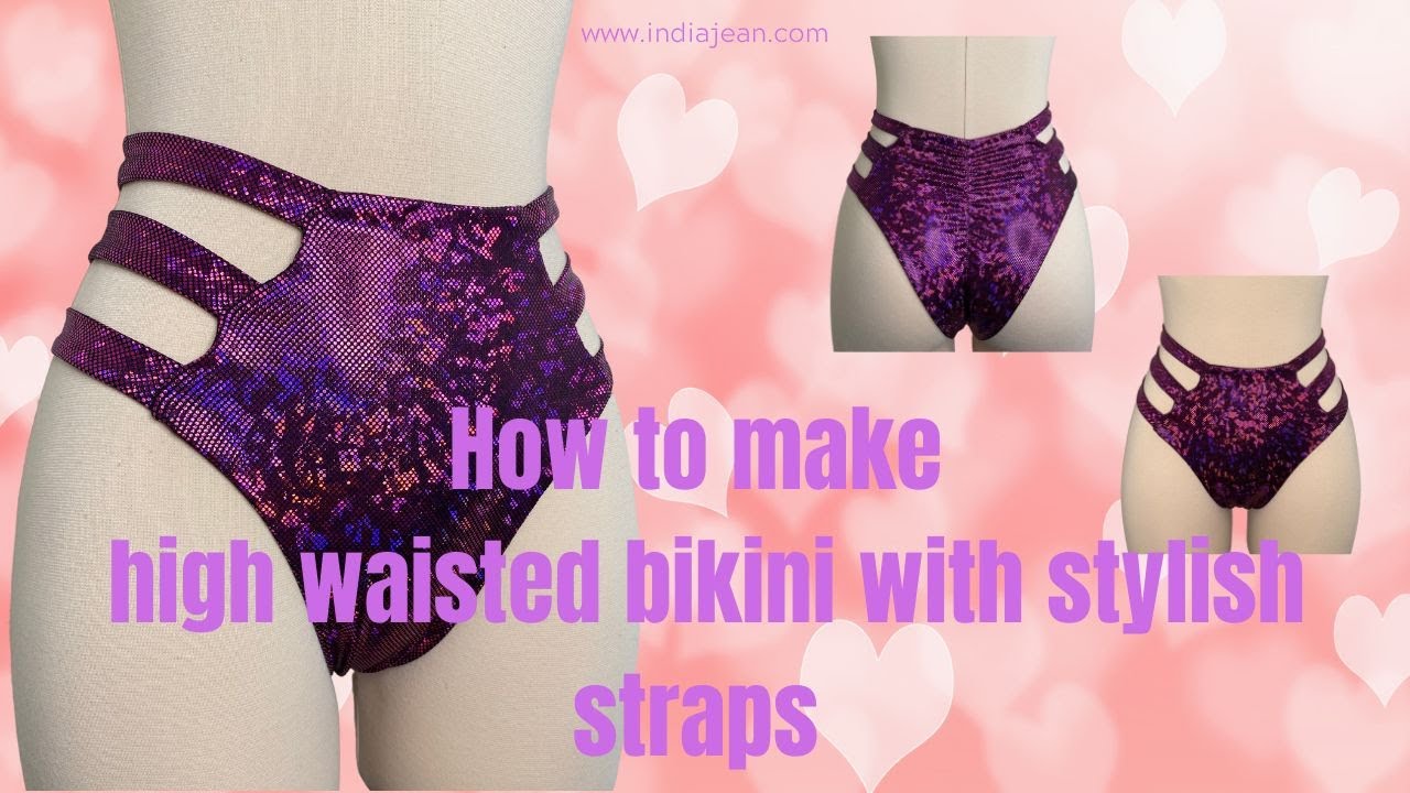 How to make high waisted bikini with stylish straps