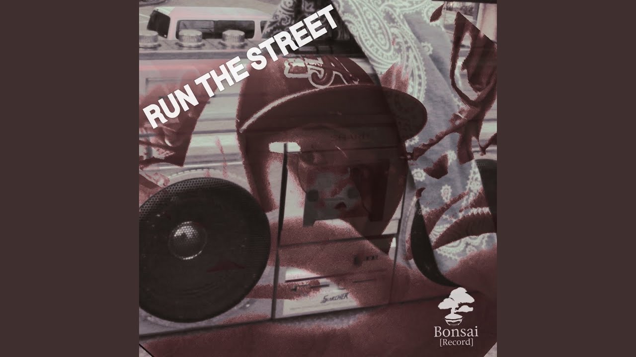 Run The Street