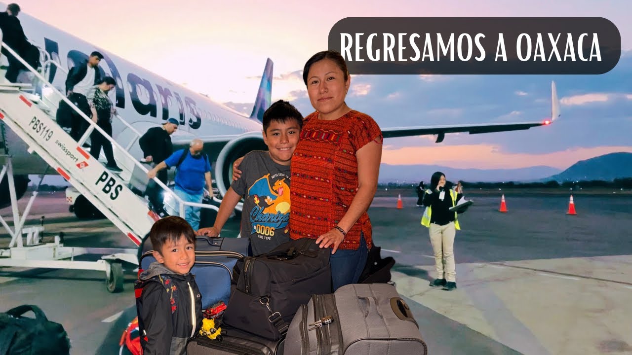 De USA 🇺🇸 a Oaxaca: mi regreso después de 10 años ❤️ 
