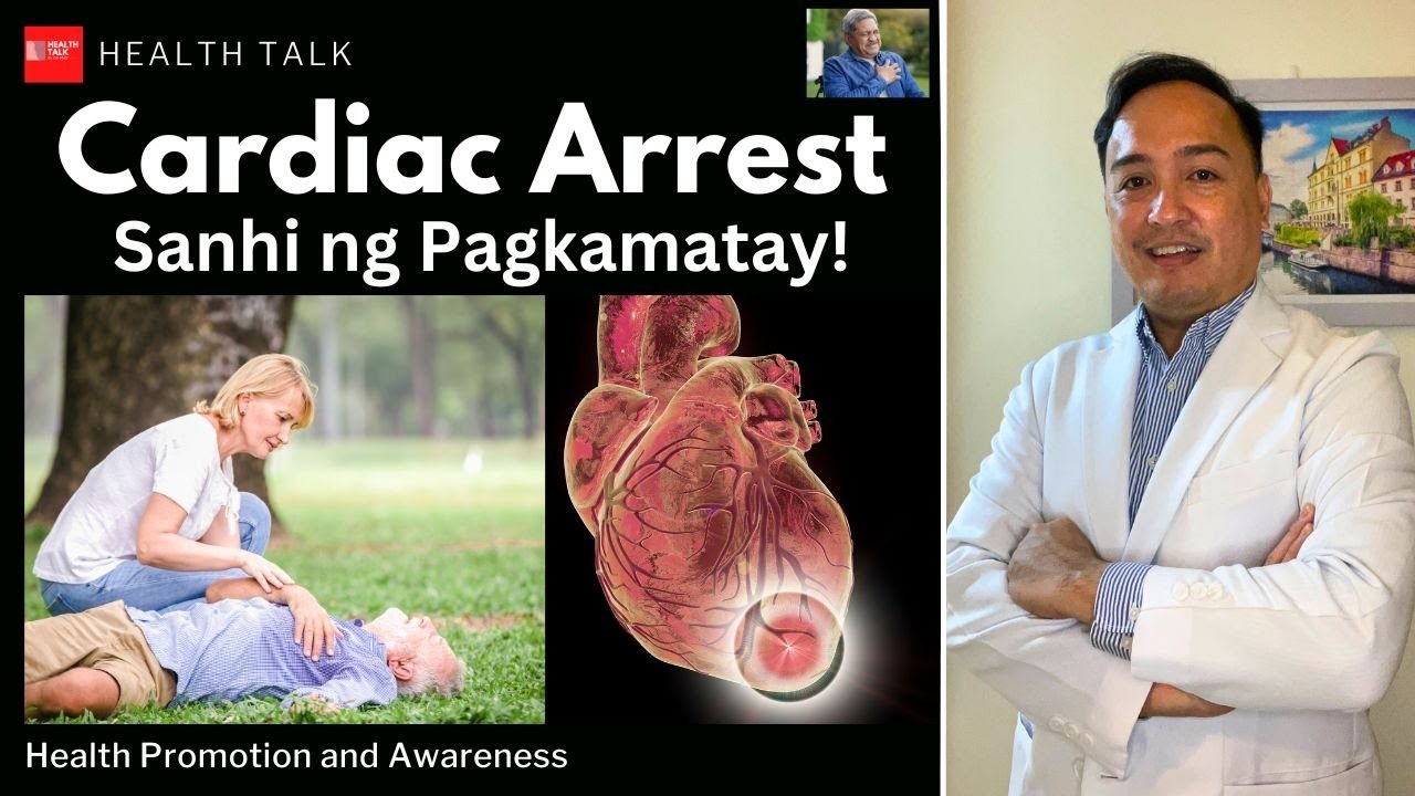 Cardiac Arrest: Sanhi ng Pagkamatay (Things you should know)