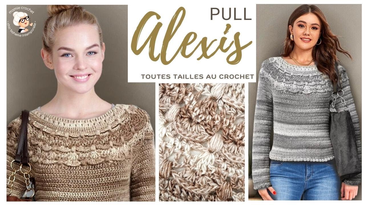 🧶 PULL ALEXIS TOP DOWN HYPER FEMININ EN TOUTES TAILLES  AU CROCHET 🧶 TUTO pas a pas @Mamie Crochet