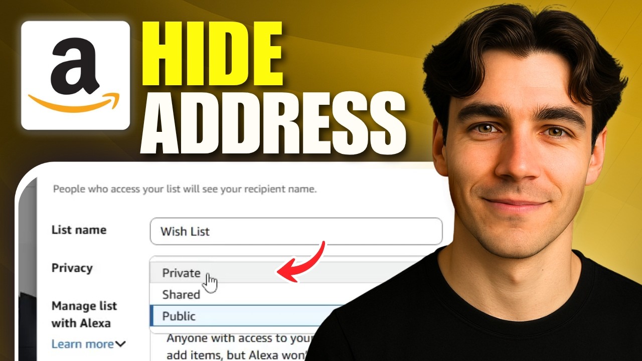 How To Hide Address On Amazon Wishlist (Tutorial 2026)