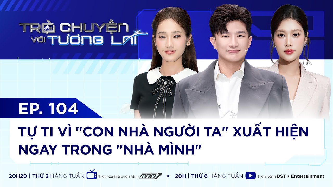 TR&Ograve; CHUYỆN VỚI TƯƠNG LAI I TẬP 104 - CON NH&Agrave; NGƯỜI TA XUẤT HIỆN NGAY TRONG NH&Agrave; M&Igrave;NH I ĐO&Agrave;N THI&Ecirc;N &Acirc;N