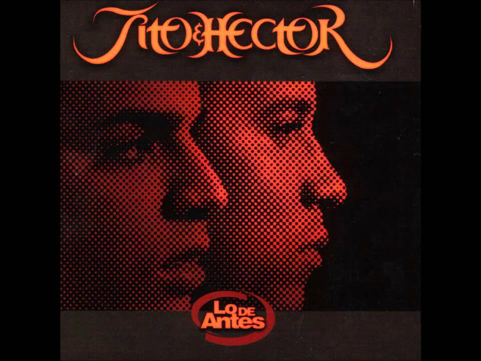 Hector y Tito - MaTaron Un InocenTe