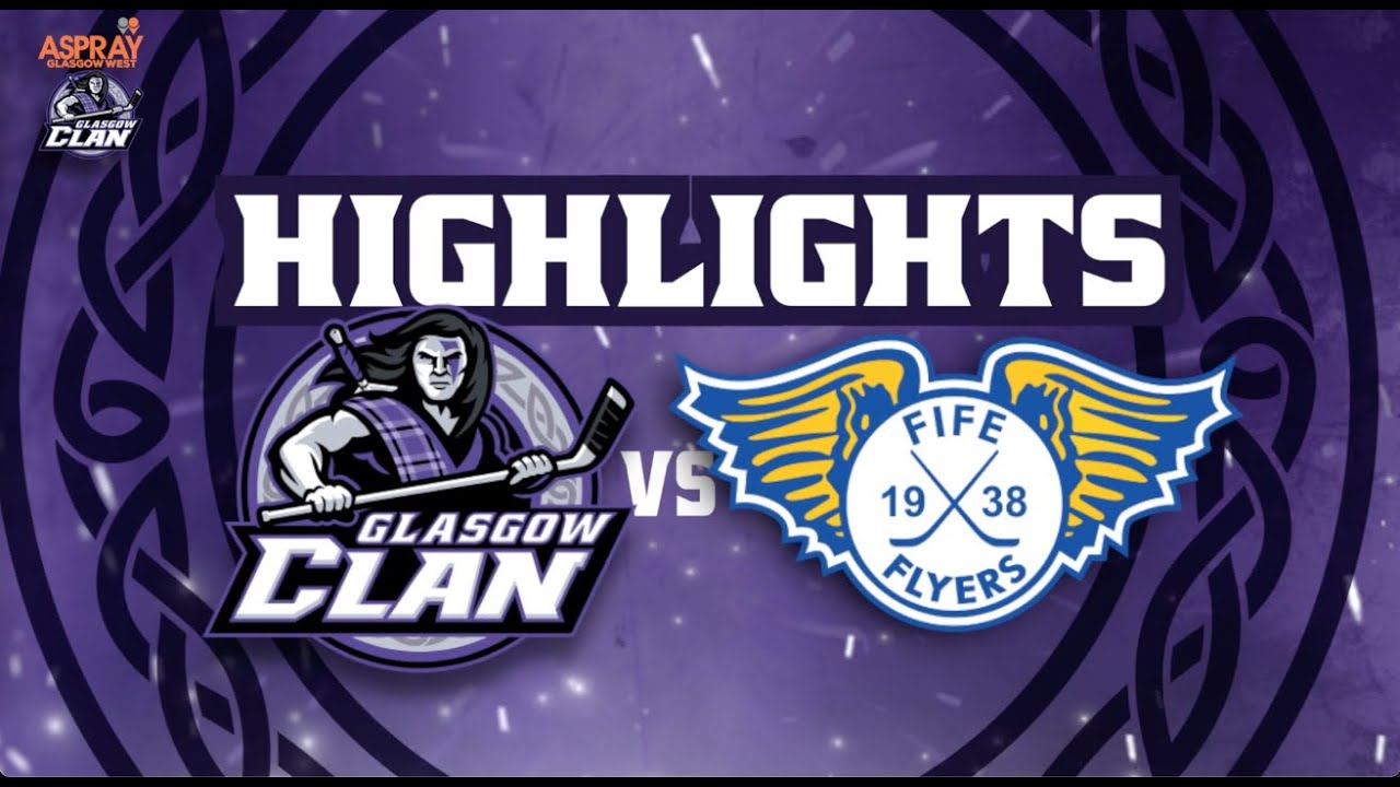 HIGHLIGHTS: 01/03/24 - Glasgow Clan 6 Fife Flyers 7 (OT)