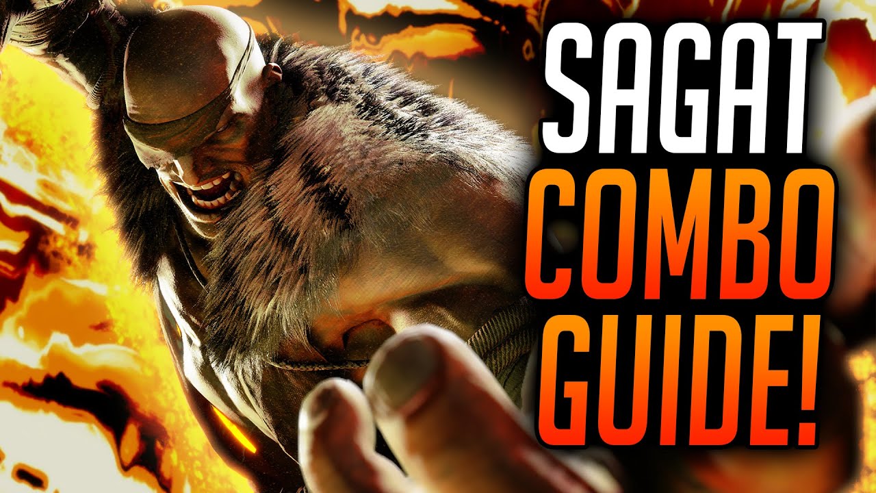 Street Fighter 6 Sagat Combos Guide!