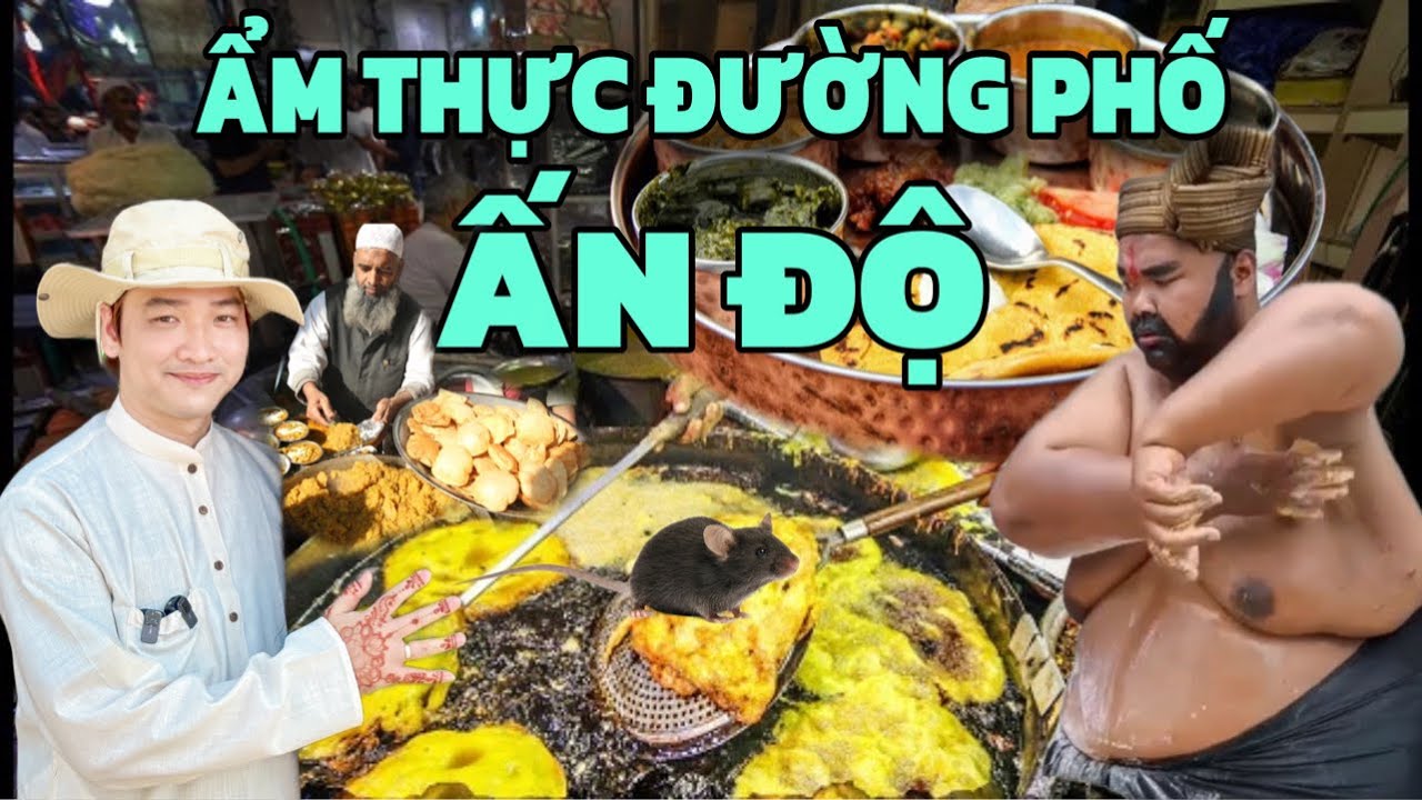 ẨM THỰC ĐƯỜNG PHỐ ẤN ĐỘ CÓ GIỐNG NHƯ LỜI ĐỒN ? Indian street food . Review Du Lịch Ấn Độ