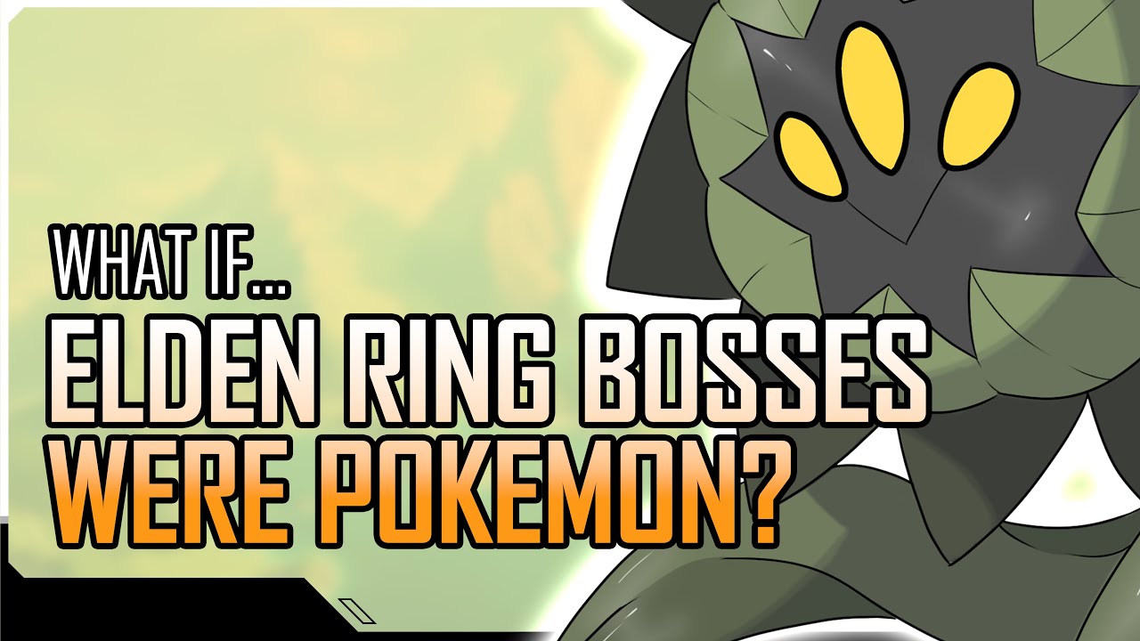 What if Elden Ring Bosses Were Pokémon? Pt.4 | SPOILERS for Shadow of the Erdtree!