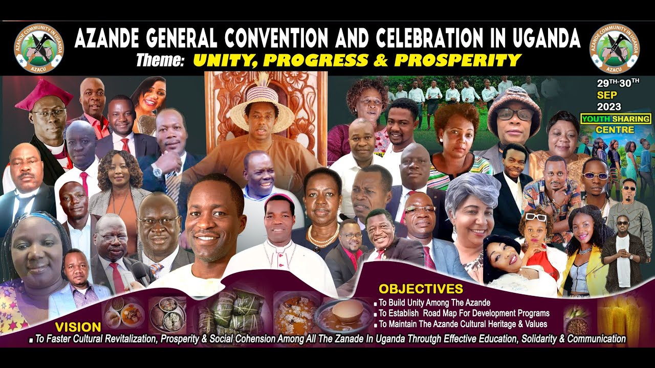 AZANDE GENERAL CONVENTION AND CELEBRATION IN UGANDA (OFFICIAL LAUNCH)