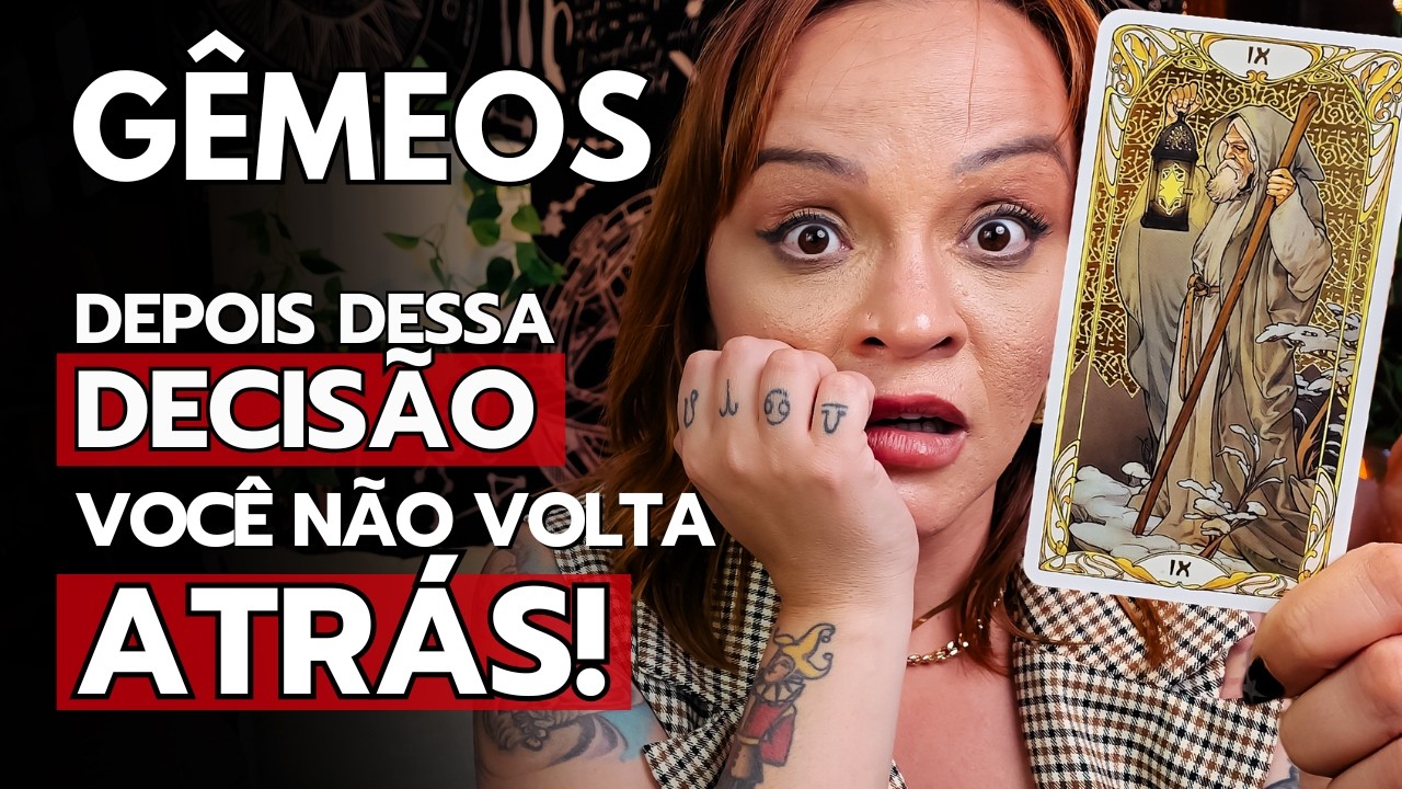 GÊMEOS ISSO PRECISA TE ENCONTRAR ANTES DE DEZEMBRO! DEPOIS DESSADECISÃO, VOCÊ NÃO VOLTA ATRÁS!
