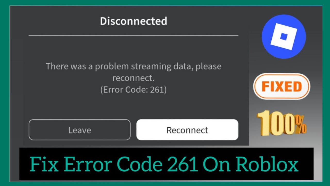 Fix Roblox Error Code 261- Step by step solution (2026) 