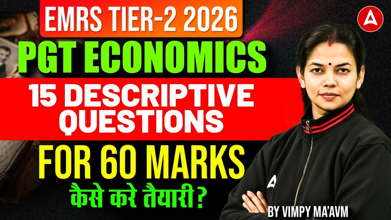 EMRS Tier 2 Economics | EMRS Economics 15 Most Important Descriptive Questions Preparation Strategy