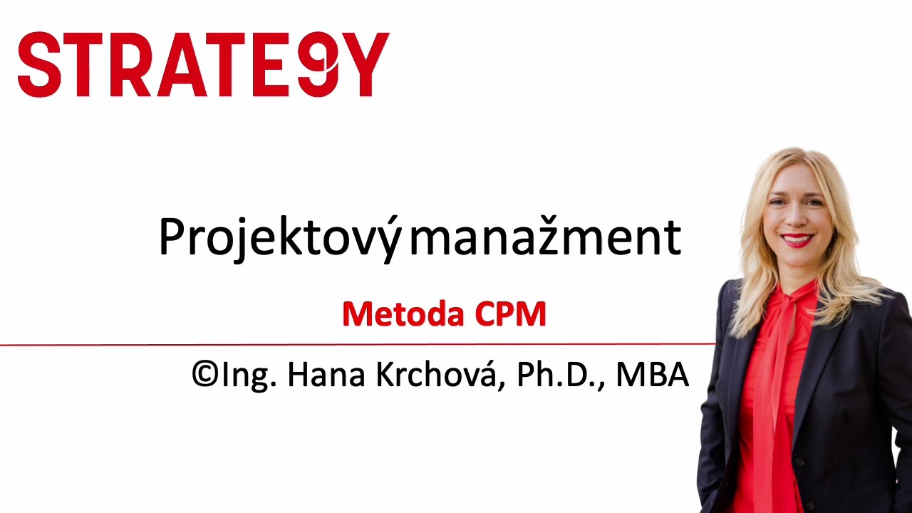 Projektový manažment - metoda kritické cesty