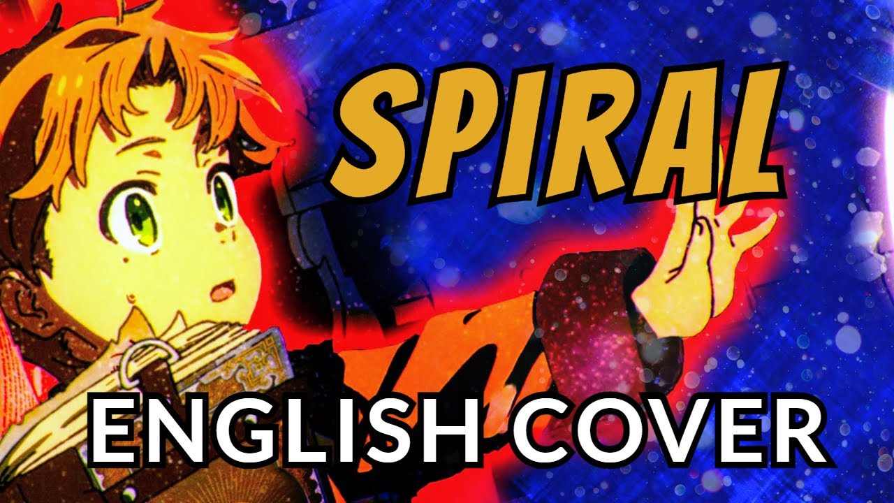 Longman - Spiral | English Version | Mushoku Tensei Season 2 OP 1