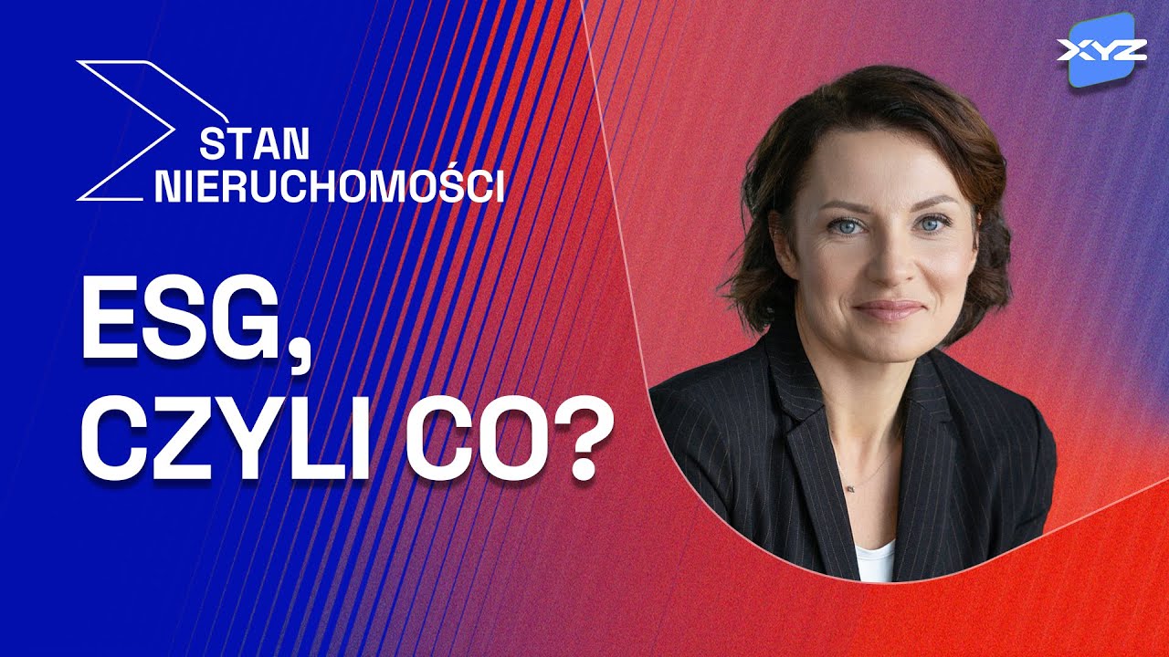 CO TO JEST ESG i JAKIE NAKŁADA OBOWIĄZKI? | Stan nieruchomości #6
