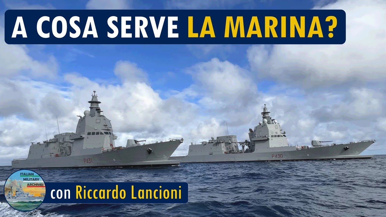 A cosa serve la Marina? Unità, mezzi e capacità della Marina Militare - LIVE #17