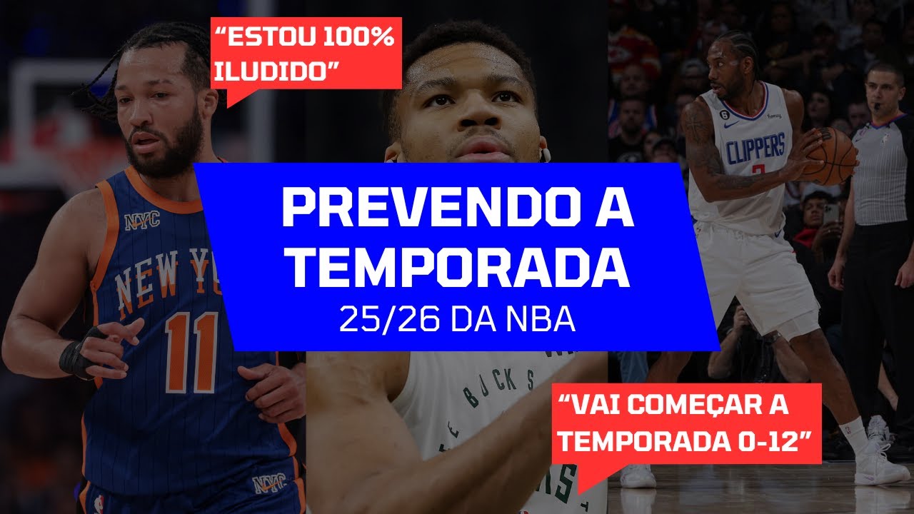 Futurologia NBA - O que vai acontecer na temporada 25/26?