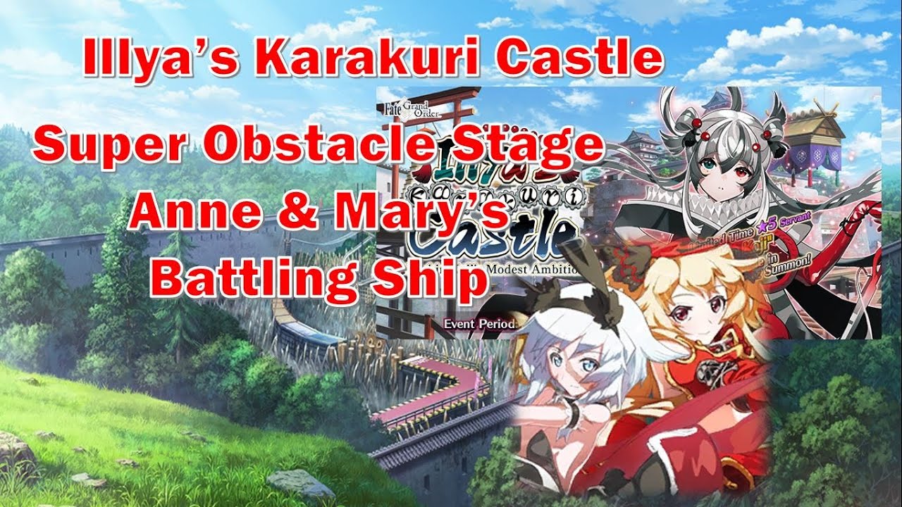 [FGO] Super Difficult Stage 5 Anne & Mary's Battling Ship- Illya's Karakuri Castle[Fate Grand Order]