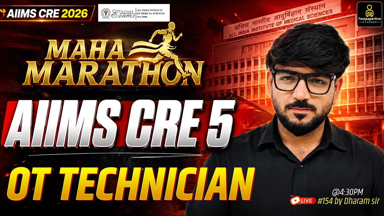 AIIMS CRE 5 OT Technician 🔥 Most Important MCQs Live Class #154 | SGPGI NCL DSSSB | 2026 Dharm Sir