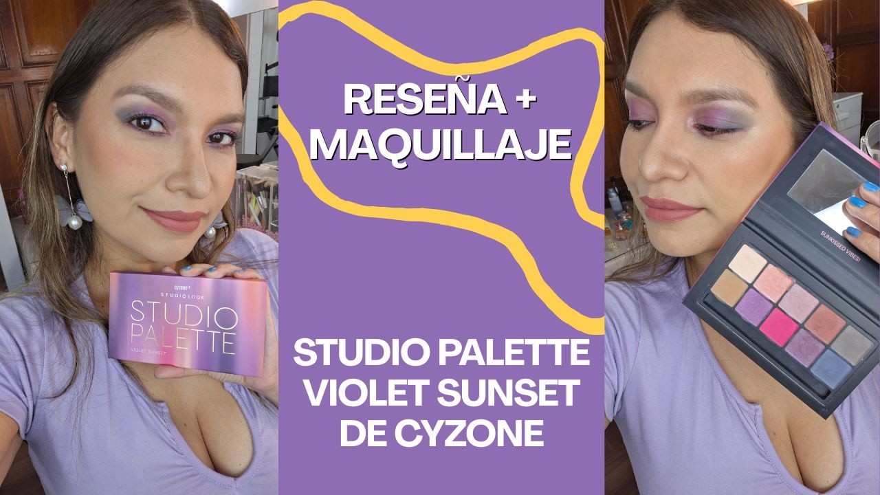 NUEVA STUDIO PALETTE VIOLET SUNSET DE CYZONE | RESEÑA + MAQUILLAJE