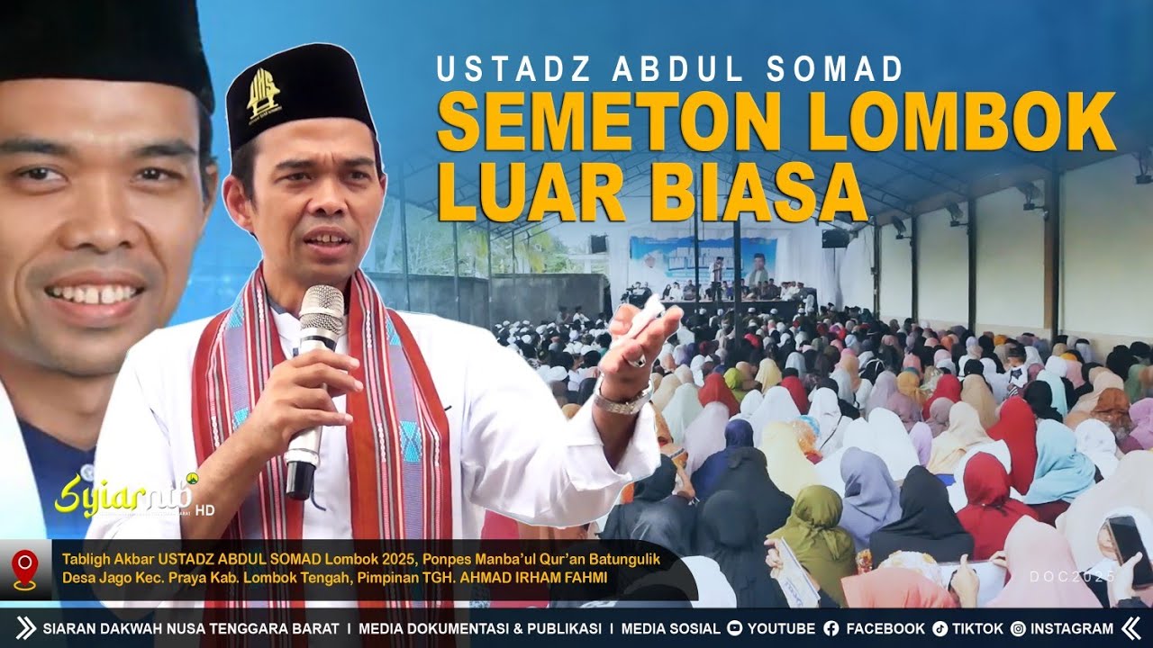 Lombok Semakin Keramat ‼️ Tabligh Akbar Ustadz Abdul Somad Lombok 2025 | Ponpes Manba'ul Qur'an