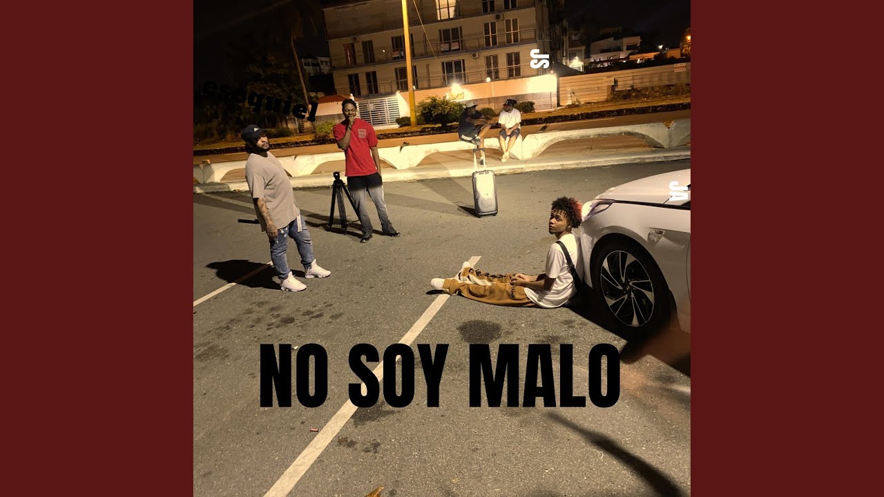 NO SOY MALO