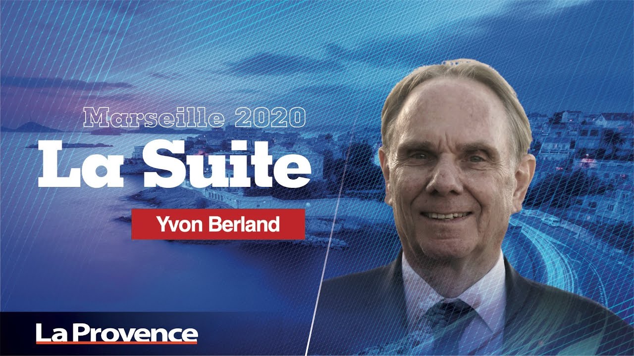 Yvon Berland, candidat LREM aux municipales à Marseille, invité dans notre émission 