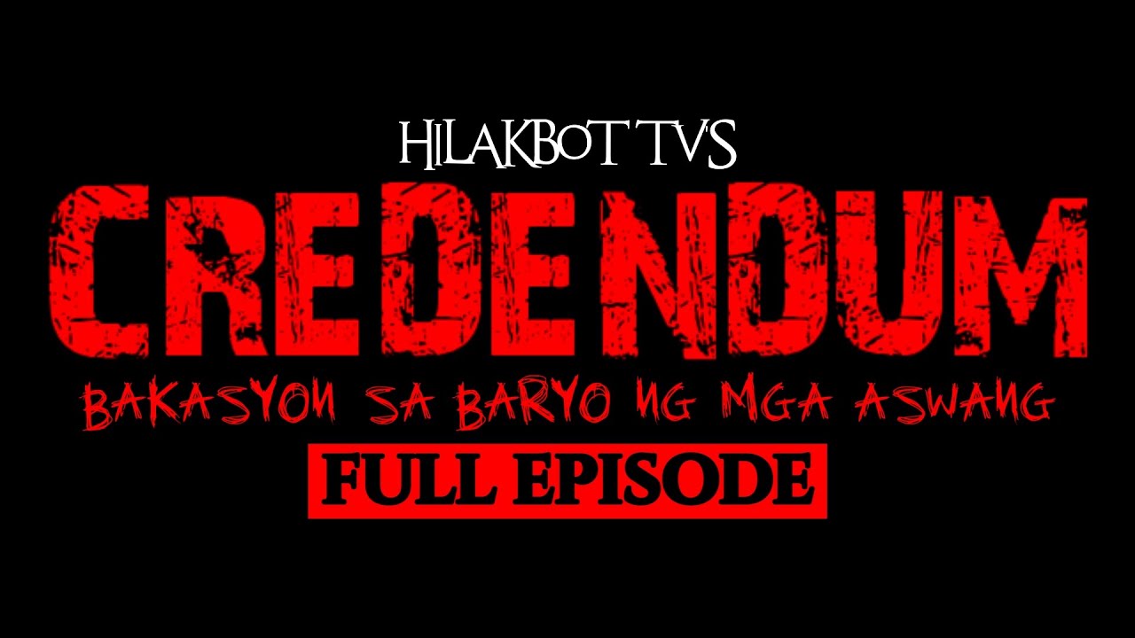 Kwentong Aswang - CREDENDUM FULL EPISODE | Bakasyon sa Baryo ng mga Aswang