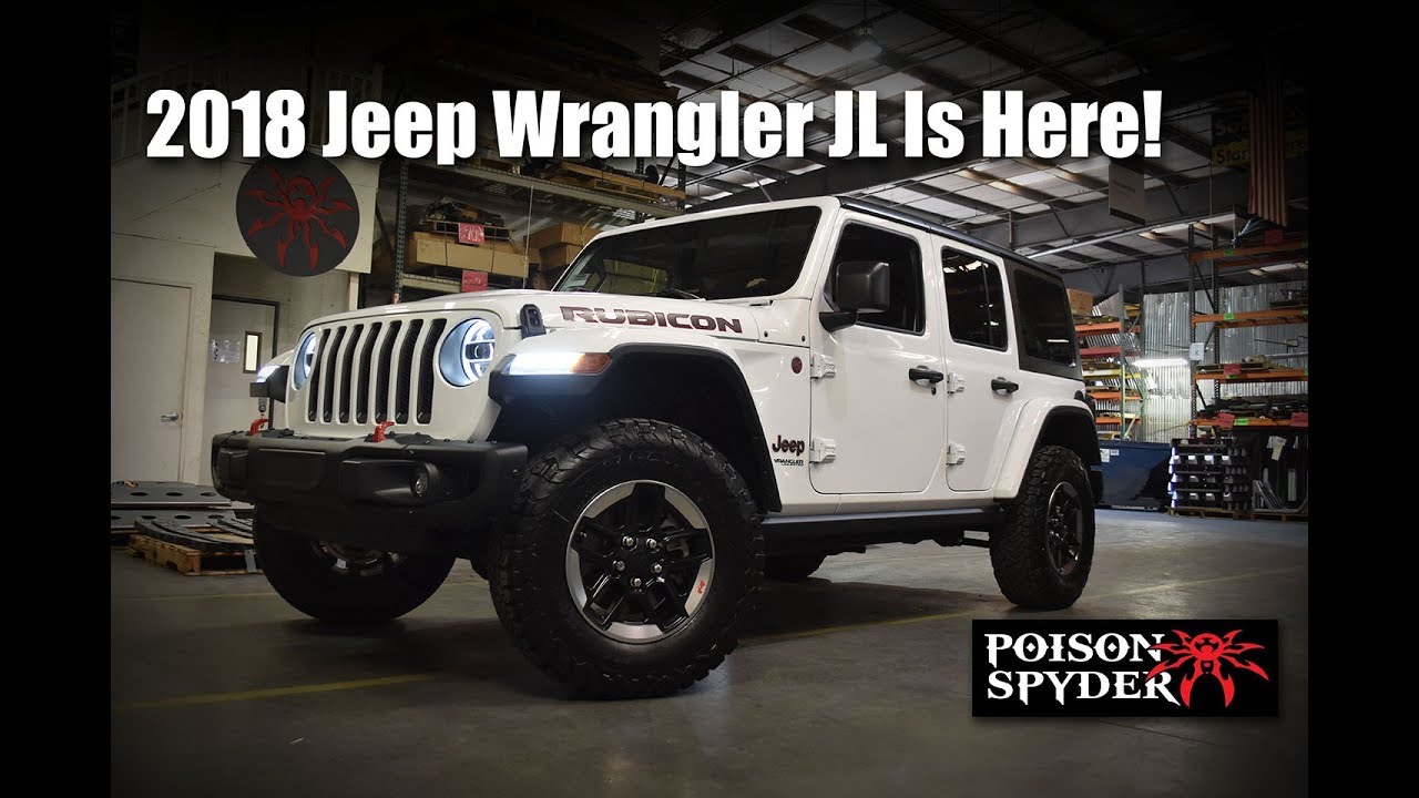 The All-New 2018 Jeep Wrangler JL Has Arrived At Poison Spyder!