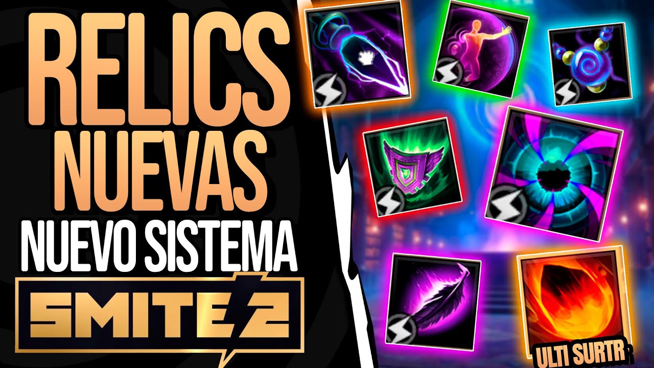 SMITE 2 | NUEVAS RELICS e ITEMS EXPLICADOS | NUEVO SISTEMA DE RELICS
