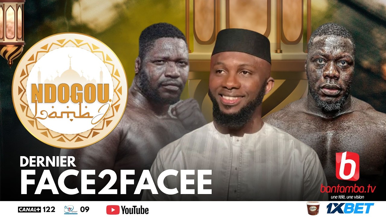 🔴DIRECT NDOGOU LAMB J AVEC HADJ BECAYE ET SA TEAM - DERNIER FACE A FACE FRANC VS TAPHA TINE