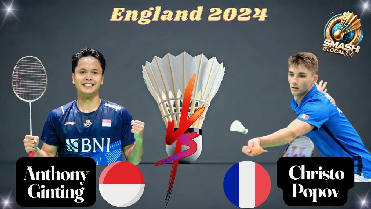 Anthony Ginting vs Christo Popov | Exciting Badminton Match at England 2024! 🏸🔥