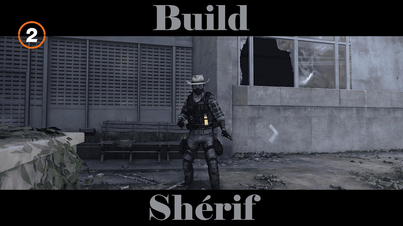 The division 2 build shérif.