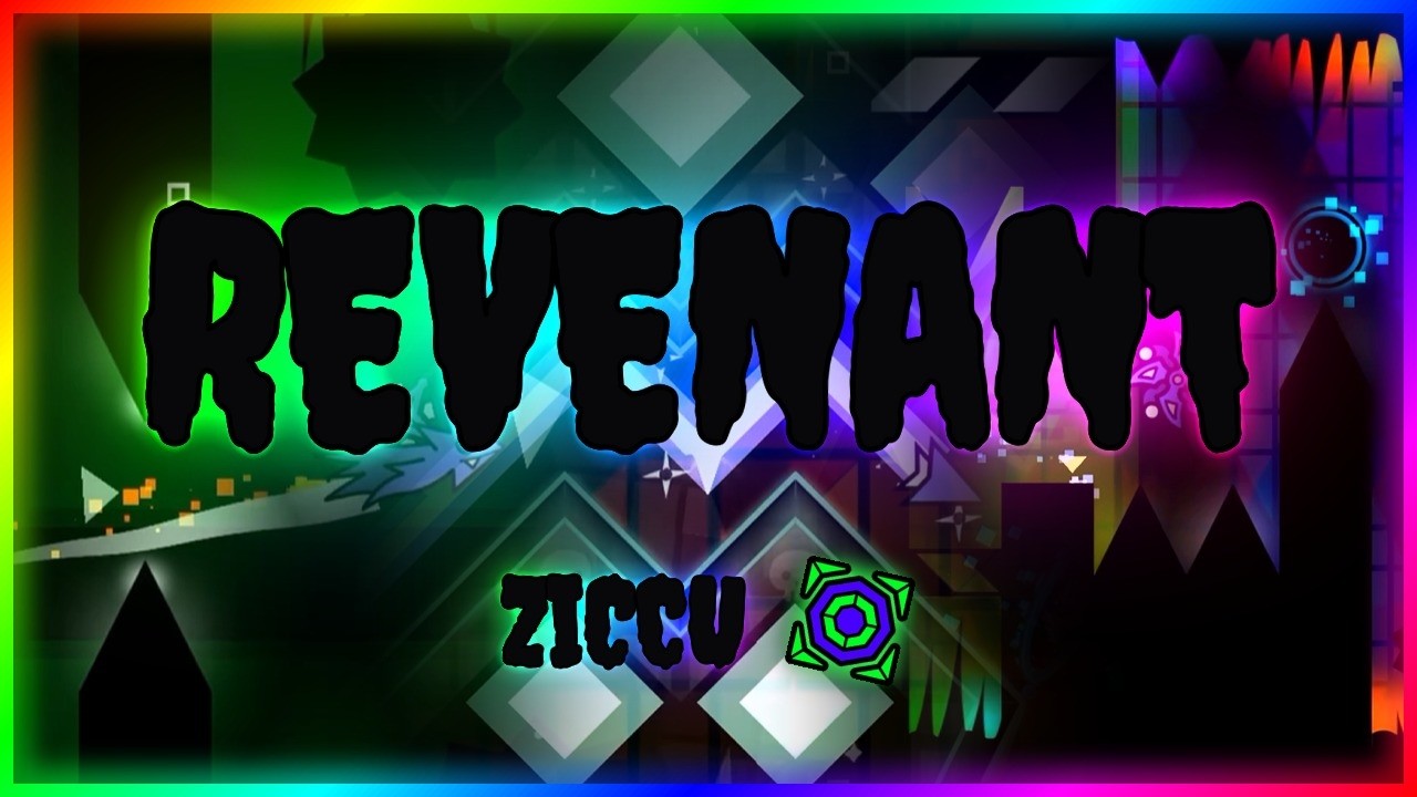[Geometry Dash] REVENANT REMASTERED!!! Verified by Stun!