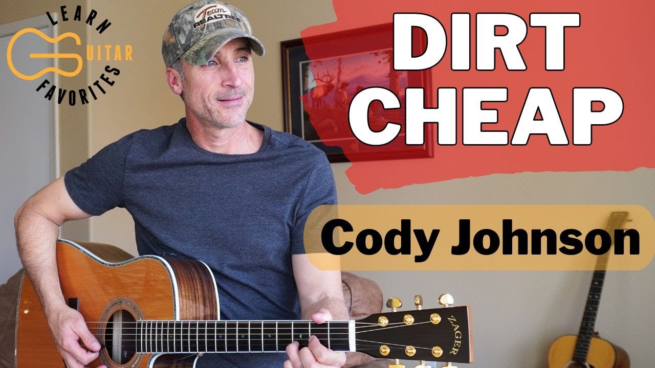Dirt Cheap - Cody Johnson | Guitar Lesson | Tutorial