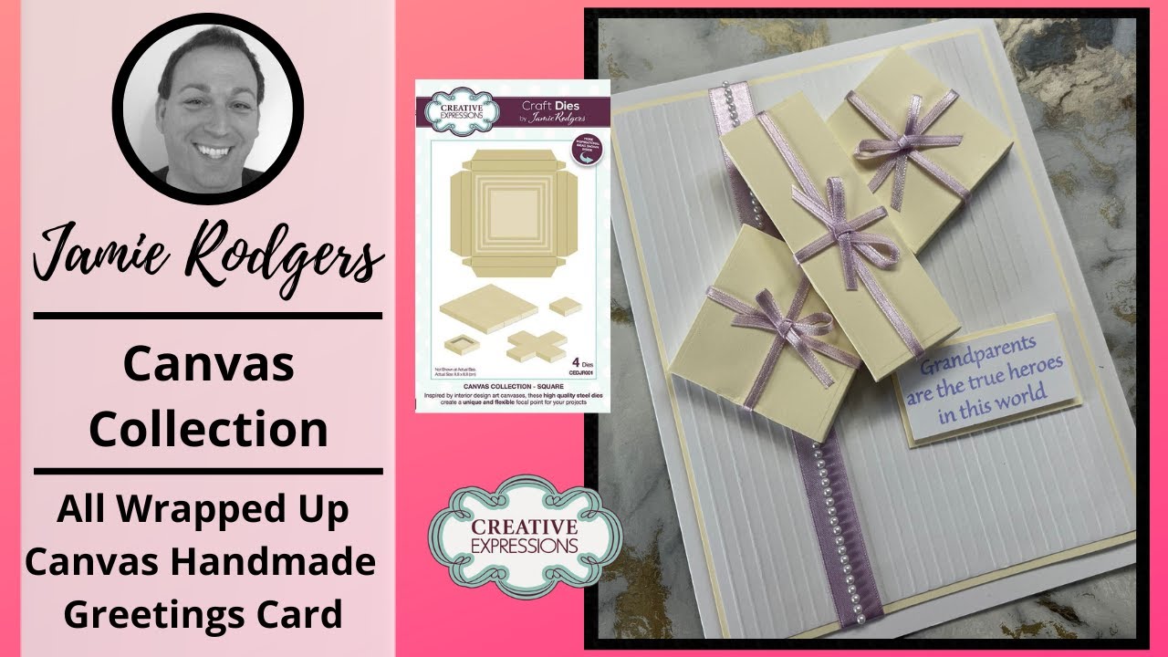 All Wrapped Up Card Making Demo with Creative Expressions Canvas Collection By Jamie Rodgers