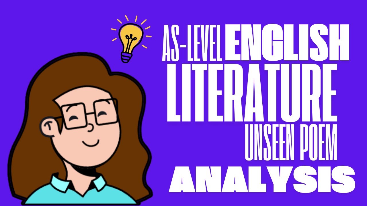 How to Analyze Unseen Poetry for AS Level English Literature